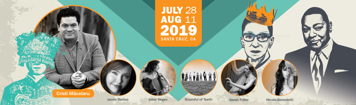 July 28 - August 11, 2019 Santa Cruz