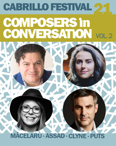 Cabrillo Festival 21 - Composers in Conversation Vol. 2