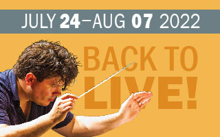 Back to Live! July 24 - August 7, 2022
